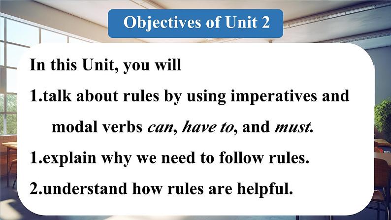 Unit 2   No Rules，No Order Section A What rules do课件第2页