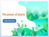【優(yōu)質(zhì)語(yǔ)法公開課課件】Unit6 power of plants Language and grammar 2024新外研版七上英語(yǔ)（含視頻）