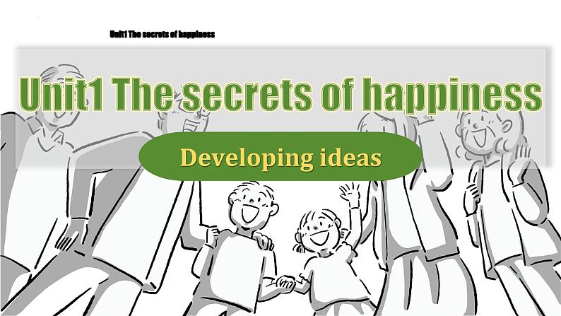 【新课标公开课】Unit1 The secrets of happiness Developing ideas listening and speaking 2025新外研版七下英语课件(含音视频）第3页