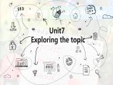 七下仁愛新版Unit7Exploring the topicPPT課件含音頻