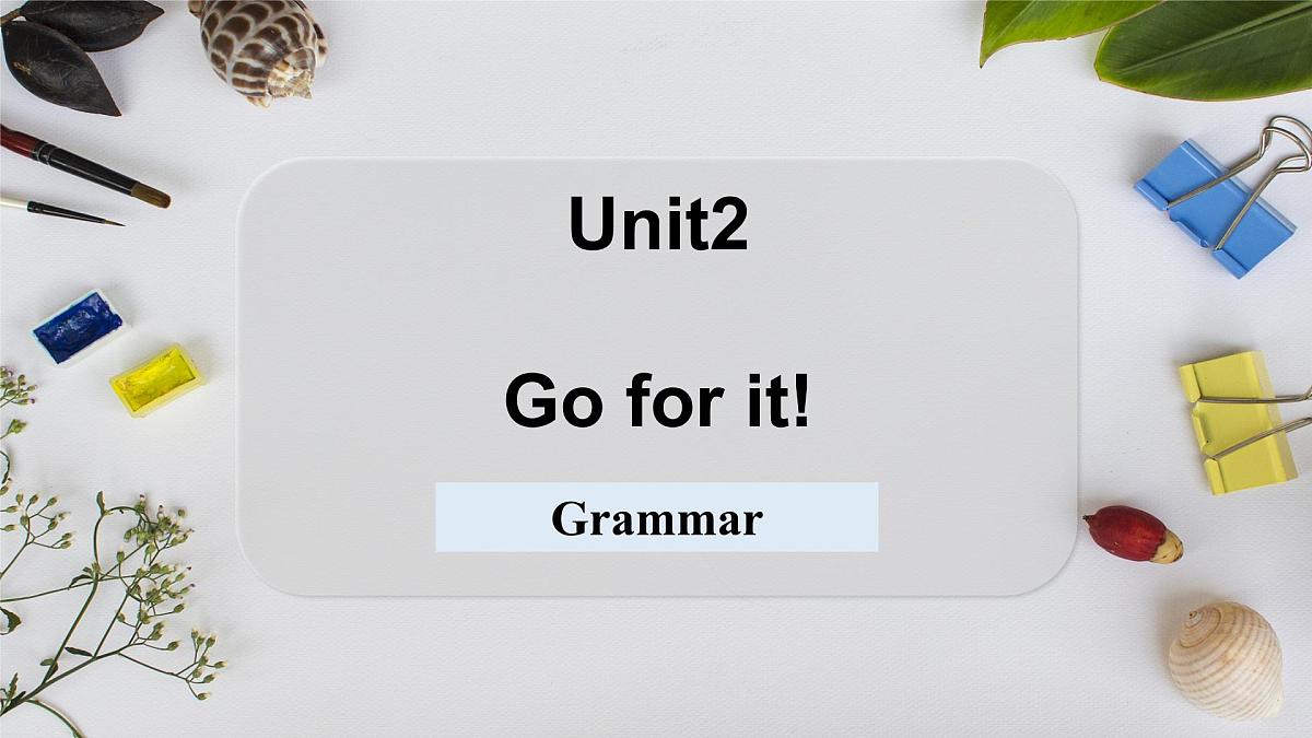 外研版七下英语  Unit2  Lesson 2 Grammar（课件）第1页