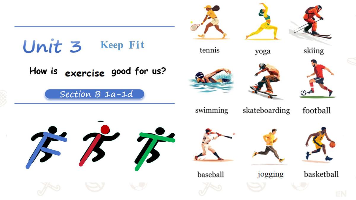 初中  英语  人教版（2024） 七年级下册Unit 3 Keep Fit Section B课件第1页
