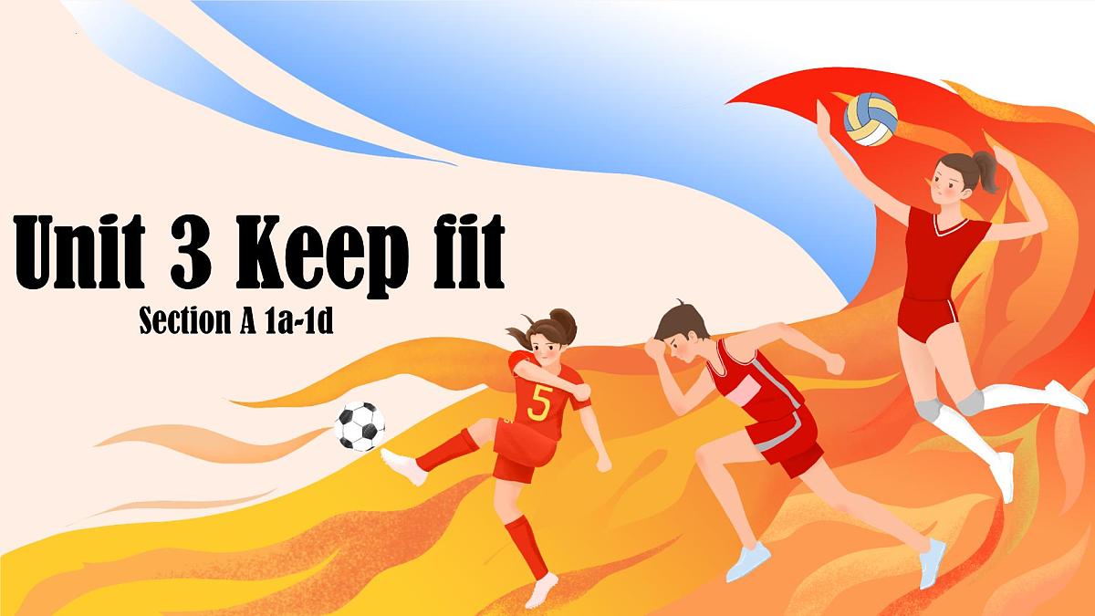 Unit 3 Keep fit Section A 1a-1d课件-2024-2025学年人教版（2024）英语七年级下册第1页