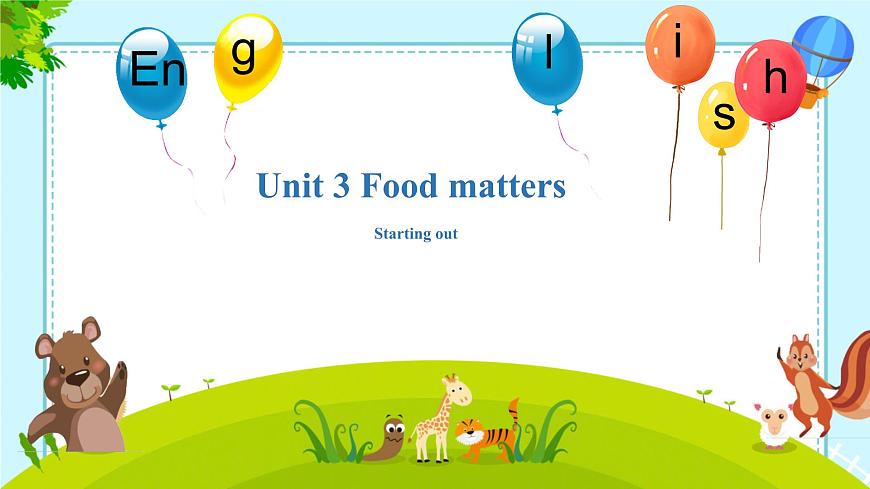 Unit 3 Starting out 课件-新外研版七年级英语下册第1页