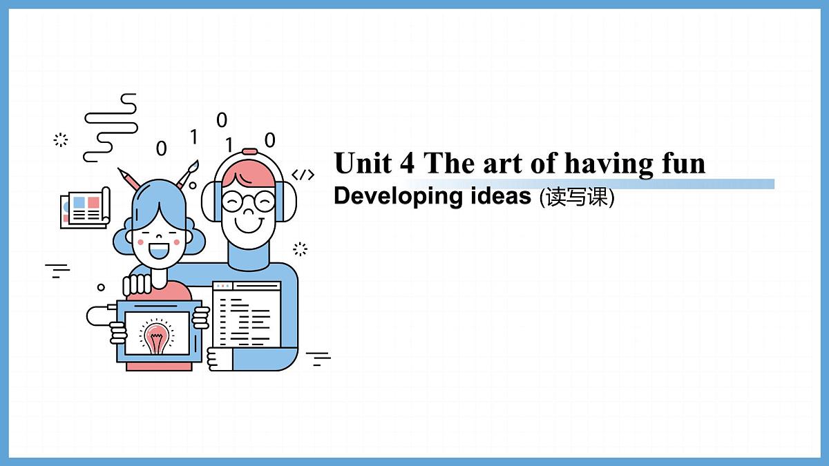 Unit4 Developing ideas (读写课)课件 外研版（2024）英语七下第1页