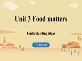 新外研版英語(yǔ) 七下Unit 3 Understanding ideas課件