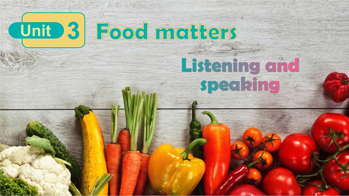 Unit 3 Listening and speaking 课件 外研版（2024）七年级英语下册第1页