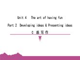 新外研版英語七下Unit4 Part2 Developing ideas Presenting C寫作課件