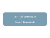 新外研版英語七下Unit 4 Lesson 2 Grammar rules課件
