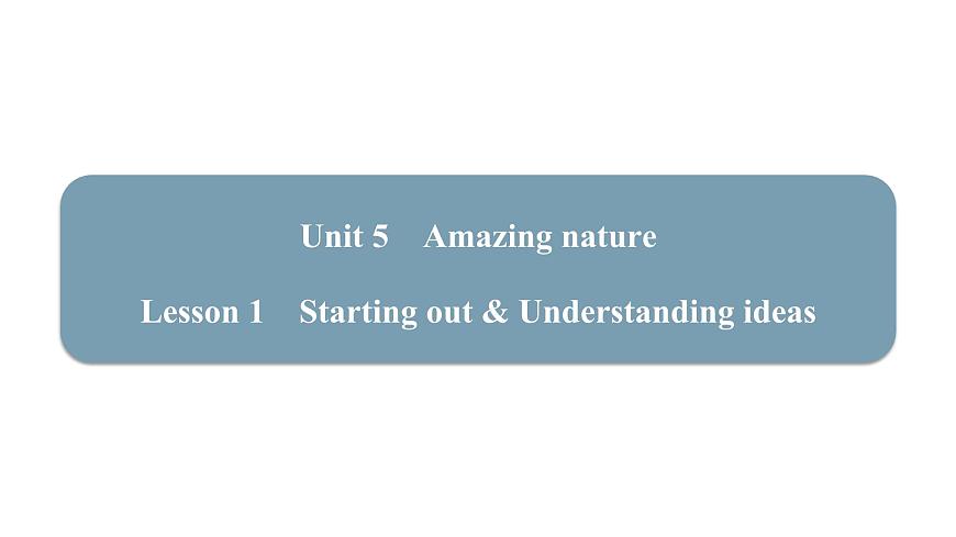新外研版英语七下Unit5Lesson1 Starting out Understanding ideas课件第1页