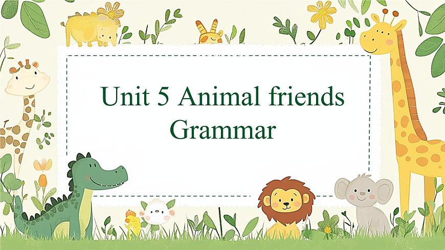 Unit 5 课时4 Grammar 课件 2025学年七年级英语下册（译林版）第1页