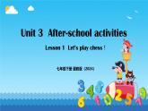Unit 3 Lesson1 Let's playchess（同步課件）2024-2025學(xué)年七年級英語下冊（冀教版2024）