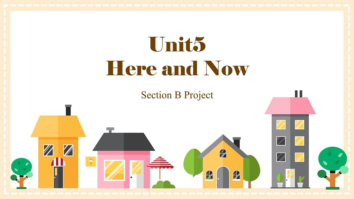 2024-2025学年人教版七年级下册英语 Unit 5 Section B Project 课件第1页