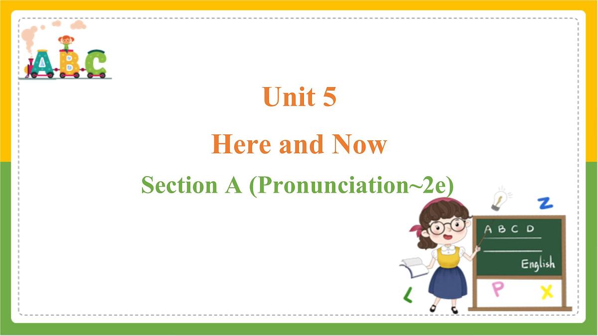 Unit 5 Section A (Pronunciation_2e)课件 2025学年人教版英语七年级下册第1页