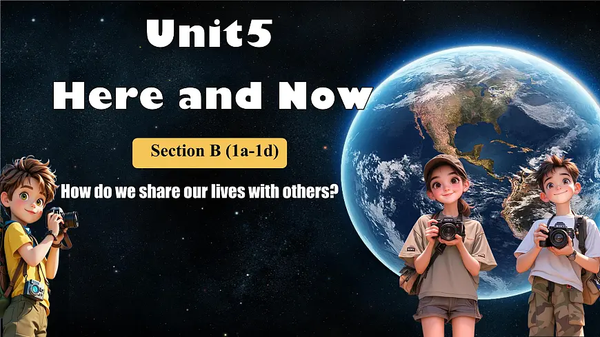 初中英语人教版（2024）七年级下册Unit 5 Here and now Section B 课件第1页