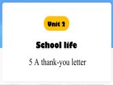 Unit 2 Lesson5 A thank-you letter..課件 英語冀教版（2024）七年級下冊