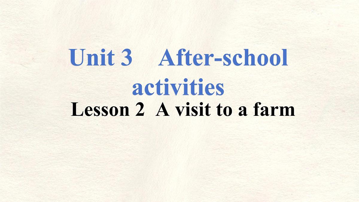 Unit 3 After-school activities Lesson 2 课件 英语冀教版（2024）七年级下册第1页