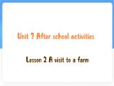 Unit 3 Lesson 2 A visit to a farm 課件 英語(yǔ)冀教版（2024）七年級(jí)下冊(cè)