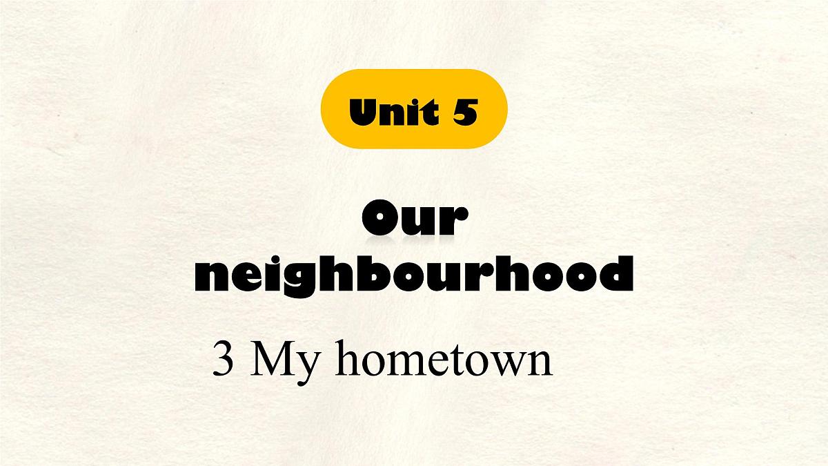 Unit 5 Lesson 3 My hometown.课件 英语冀教版（2024）七年级下册第1页