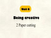 Unit 6 Lesson 2 Paper cutting課件 英語冀教版（2024）七年級(jí)下冊(cè)