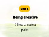 Unit 6 Lesson 5 How to make a poster.課件 英語冀教版（2024）七年級下冊