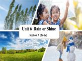2024-2025學年人教版七年級下冊英語Unit 6 Section A (2a-2e）課件