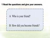 Unit 4 Lesson1 What is a friend課件 英語冀教版（2024）七年級下冊