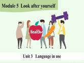 《Module 5 Unit 3 Language in use》 課件 外研版英語九年級(jí)下冊(cè)