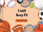 初中英語(yǔ)人教版（2024）七年級(jí)下冊(cè)Unit 3 Keep Fit Section A 課件
