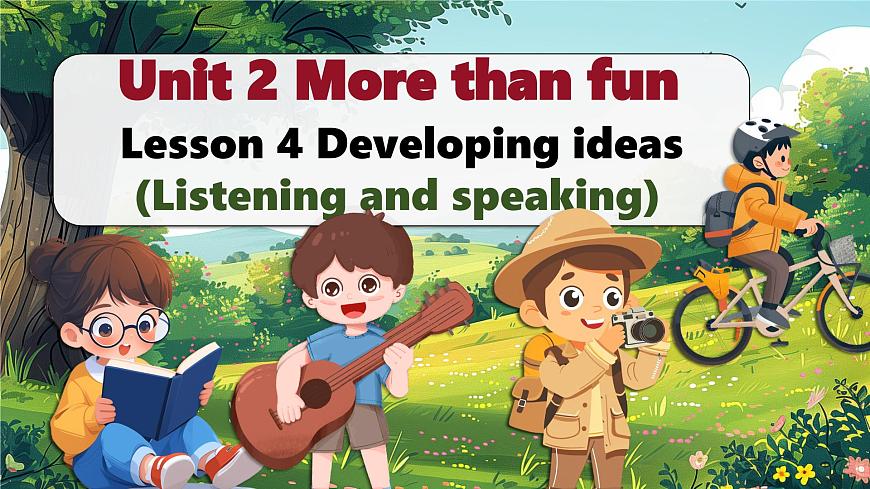 外研版2024七年级上册英语U2第四课时Developing ideas(Listening and speaking) 课件第1页