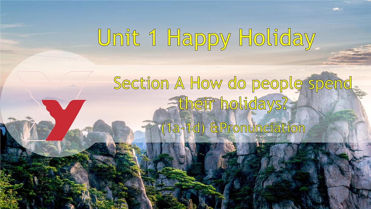 人教版2024八年级上册英语U1 Happy Holiday L1 Happy Holiday  课件第1页