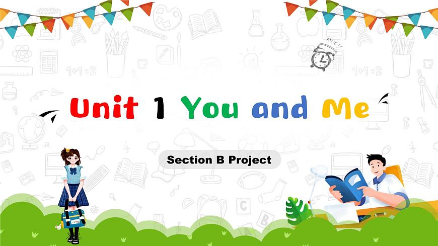 人教2024初中英语七年级上册Unit1You and me!SectionB Project第1页