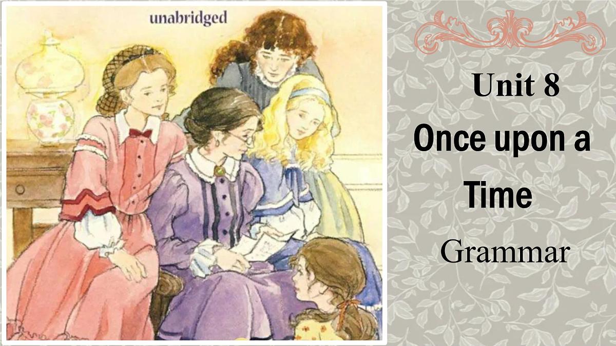 Unit 8 Once upon a Time Section A Grammar Focus 课件 2024-2025学年英语人教版7年级下册第1页