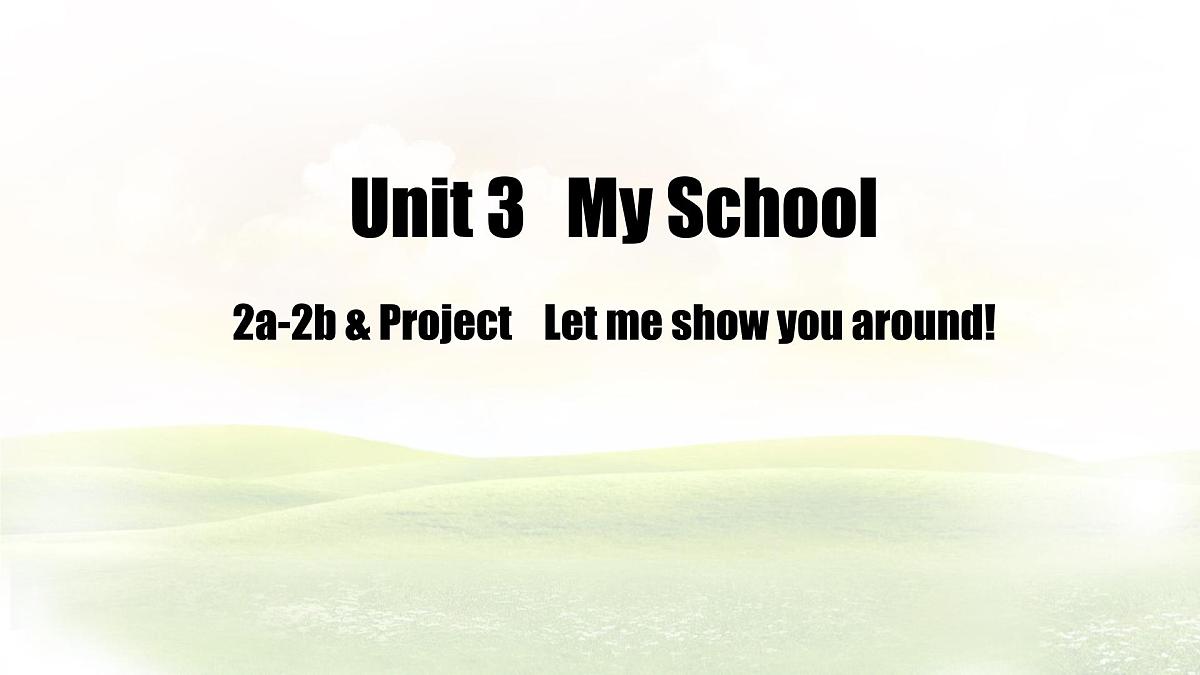 Unit 3 Section B (2a~2b & Project) 课件-人教版英语七年级上册第1页