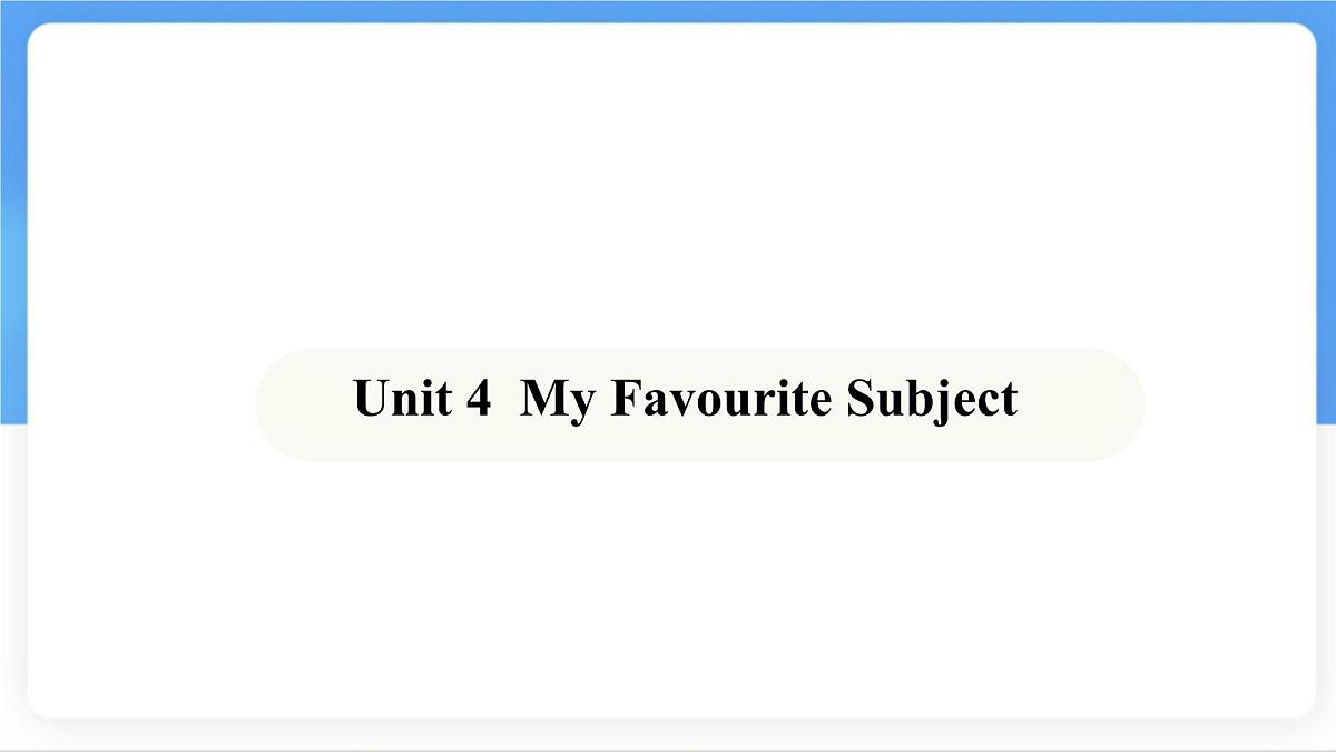Unit 4 My Favourite Subject Section A (Pronunciation~2e) 课件-人教版英语七年级上册第1页