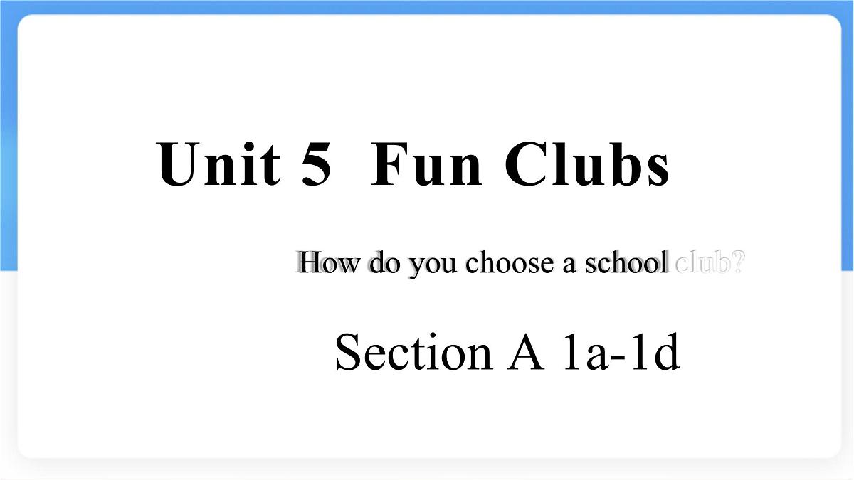 Unit 5  Section A (1a~1d) 课件-人教版英语七年级上册第1页
