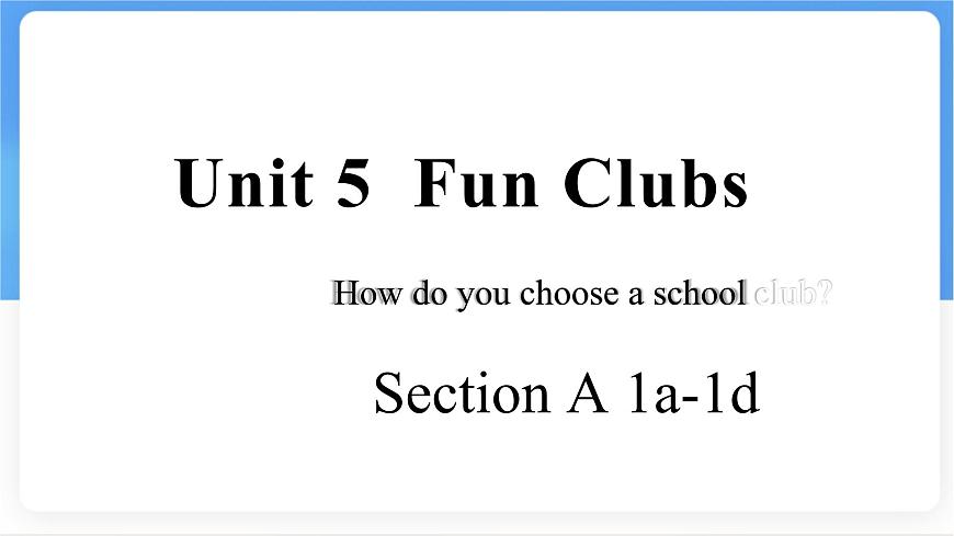 Unit 5 Section A (1a~1d) 课件-人教版英语七年级上册第1页