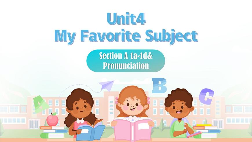 Unit4 A 1a-1d&Pronunciation第1页