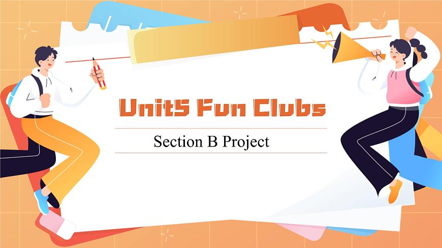 Unit5 B Project第1页