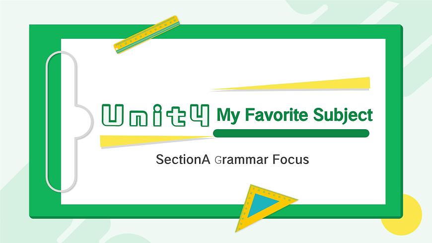 人教2024初中英语七年级上册Unit4My Favorite Subject SectionAGrammar Focus第1页