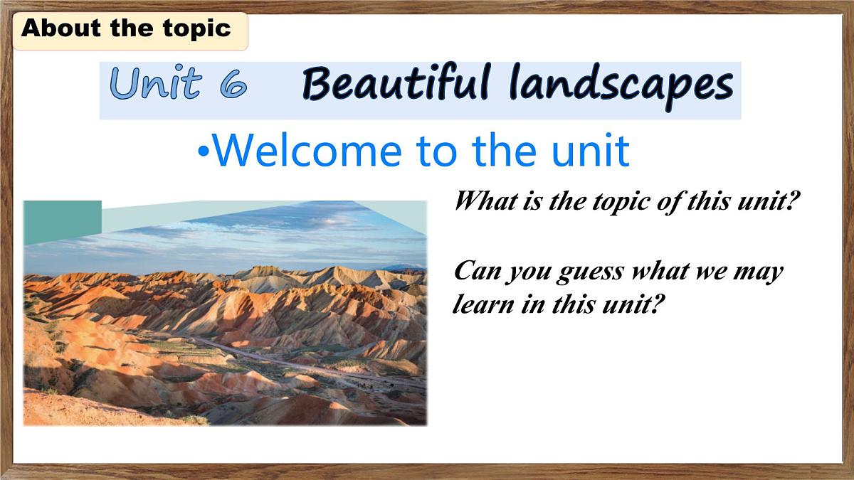 Unit 6 Beautiful landscapes Welcome to the unit 课件 2024-2025学年译林版英语七年级下册第3页