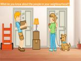 Unit 5 Our neighbourhood Lesson 2 A friendly neighbourhood—初中英語冀教版（2024）七年級下冊（課件）
