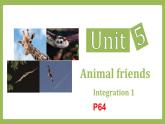 Unit 5 Animal friends Integration 課件 2024-2025學(xué)年譯林版七年級英語下冊