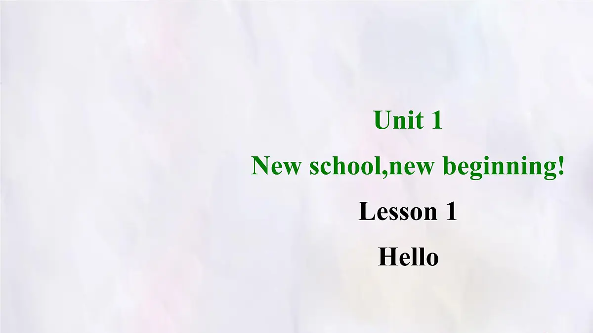 冀教版英语（2024） 七年级上册 Unit 1 Lesson 1 Hello! 课件第1页