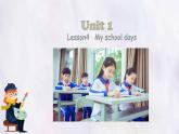 冀教版英語（2024） 七年級上冊 Unit 1 Lesson 4 My School Days 課件