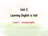 冀教版英語（2024） 七年級上冊 Unit 2 Learning English is fun！Lesson 2 Amazing English課件
