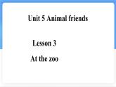 冀教版英語(yǔ)（2024） 七年級(jí)上冊(cè) Unit 5 Lesson 3 At the zoo課件