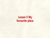 冀教版英語（2024） 七年級上冊 Unit 6 Lesson 5 My favourite place知識梳理課件
