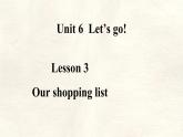 冀教版英語（2024） 七年級上冊 Unit 6 Let’s go! Lesson 3 Our shopping list課件