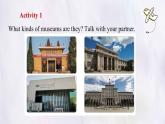 冀教版英語（2024） 七年級(jí)上冊(cè) Unit 6 Let's go ! Lesson 2 At the museum 課件